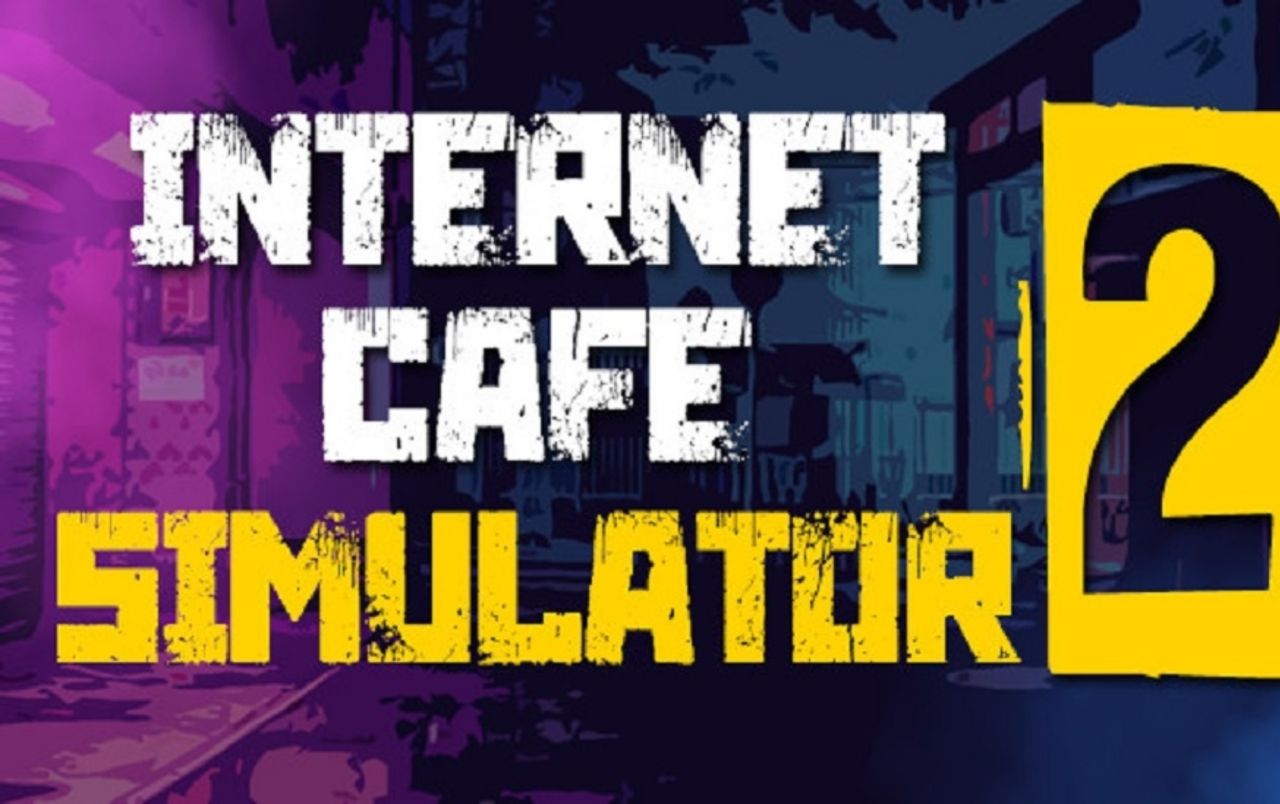 Internet Cafe Simulator 2 - Steam Offline Account